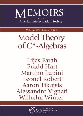 Model Theory of $\mathrm {C}^*$-Algebras(English, Paperback, Farah Ilijas)