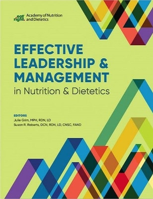 Effective Leadership & Management in Nutrition & Dietetics(English, Paperback, unknown)
