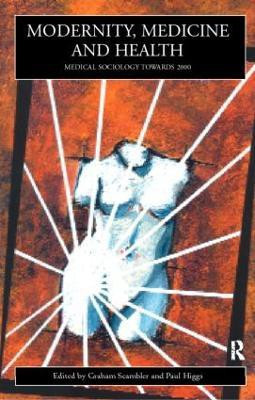Modernity, Medicine and Health(English, Paperback, unknown)