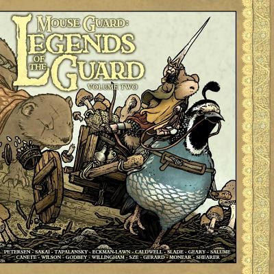 Mouse Guard: Legends of the Guard Volume 2: Volume 5(English, Hardcover, Petersen David)