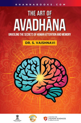 The Art of Avadhana (Unveiling the Secrets of Human Attention and Memory)(Paperback, S. Vaishnavi)