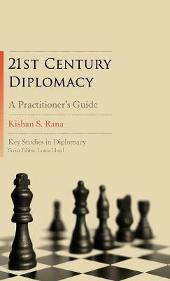 21st-Century Diplomacy(English, Hardcover, Rana Kishan S. Ambassador)