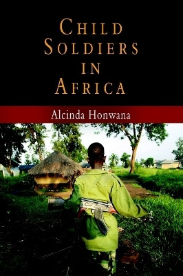Child Soldiers in Africa(English, Electronic book text, Honwana Alcinda)