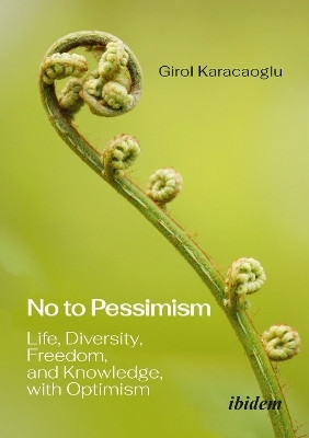 No to Pessimism(English, Paperback, Karacaoglu Girol)