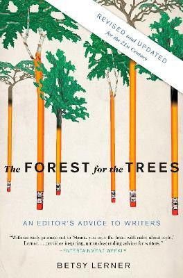 The Forest for the Trees (Revised and Updated)(English, Paperback, Lerner Betsy)