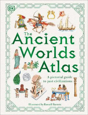 The Ancient Worlds Atlas(English, Hardcover, DK)