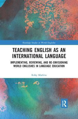 Teaching English as an International Language(English, Paperback, Marlina Roby)