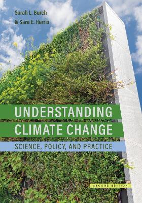 Understanding Climate Change(English, Electronic book text, Burch Sarah)