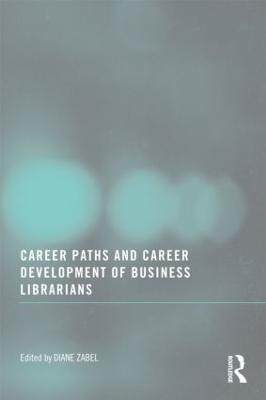 Career Paths and Career Development of Business Librarians(English, Paperback, unknown)