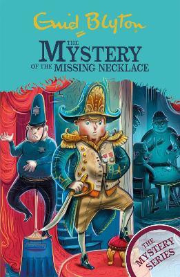 The Find-Outers: The Mystery Series: The Mystery of the Missing Necklace(English, Paperback, Blyton Enid)