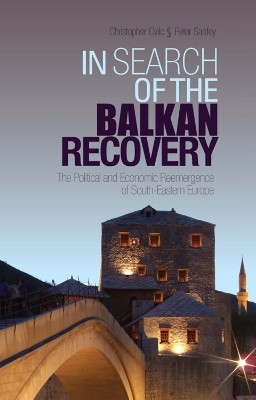 In Search of the Balkan Recovery(English, Hardcover, Cviic Christopher)
