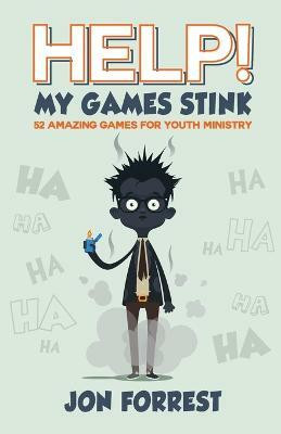 Help! My Games Stink(English, Paperback, Forrest Jon)