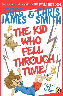 The Kid Who Fell Through Time(English, Paperback, James Greg)
