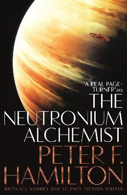 The Neutronium Alchemist(English, Paperback, Hamilton Peter F.)