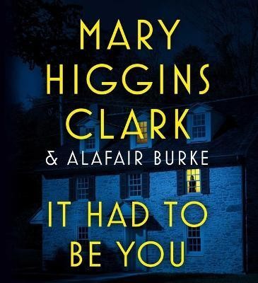 It Had to Be You(English, CD-Audio, Clark Mary Higgins)