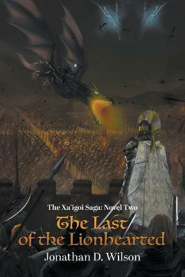 The Xa'igoi Saga, Novel Two(English, Paperback, Wilson Jonathan D)