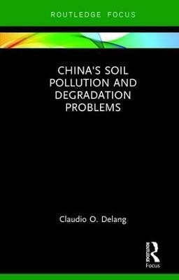 China's Soil Pollution and Degradation Problems(English, Hardcover, Delang Claudio O.)