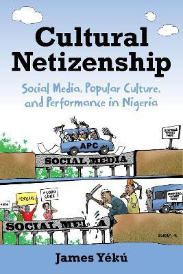 Cultural Netizenship(English, Hardcover, Yeku James)
