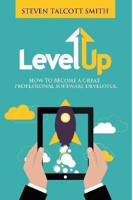 Level Up!(English, Paperback, Smith Steven Talcott)