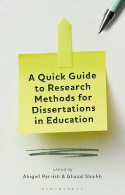 A Quick Guide to Research Methods for Dissertations in Education(English, Paperback, unknown)