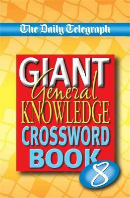 Sunday Telegraph Book of General Knowledge Crosswords 6(English, Paperback, Telegraph Group Limited)