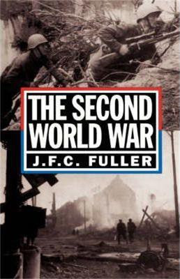 The Second World War, 1939-45(English, Paperback, Fuller J.)