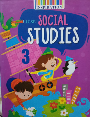 Inspiration icse social studies class 3(Paperback, Monika khera)