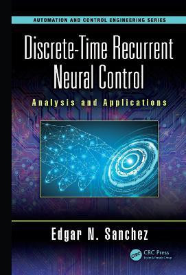 Discrete-Time Recurrent Neural Control(English, Electronic book text, Sanchez Edgar N.)