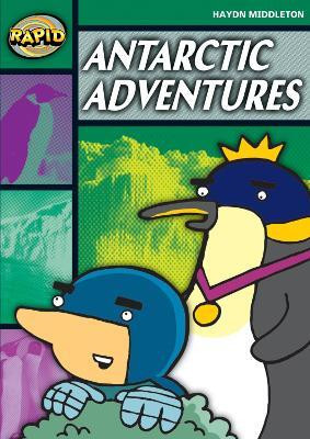 Rapid Reading: Antartcic Adventures (Stage 5, Level 5B)(English, Paperback, Middleton Haydn)