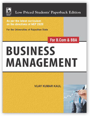 Business Management For B.Com & BBA : NEP 2020 For the Universities of Rajasthan State(Paperback, Vijay Kumar Kaul)