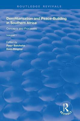 Demilitarisation and Peace-Building in Southern Africa(English, Hardcover, Batchelor Peter)