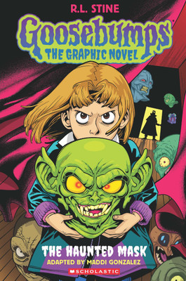 Goosebumps Graphix: The Haunted Mask(English, Paperback, Stine R. L.)