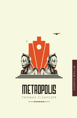 Metropolis(English, Paperback, Elsaesser Thomas)