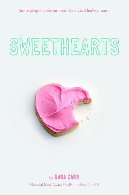 Sweethearts(English, Paperback, Zarr Sara)