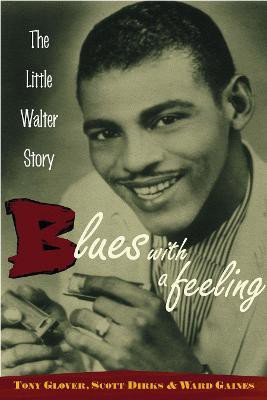 Blues with a Feeling(English, Paperback, Glover Tony)