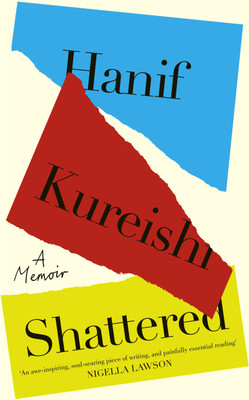 Shattered(English, Hardcover, Kureishi Hanif)