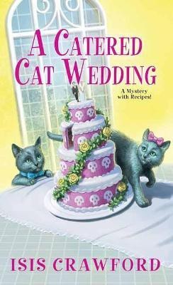 A Catered Cat Wedding(English, Paperback, Crawford Isis)