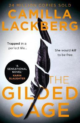 The Gilded Cage(English, Paperback, Laeckberg Camilla)