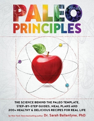 Paleo Principles(English, Hardcover, Ballantyne Sarah)