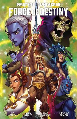 Masters of the Universe: Forge of Destiny(English, Paperback, Seeley Tim)