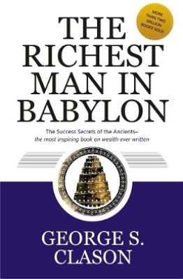 The Richest Man in Babylon(English, Paperback, Clason George S.)