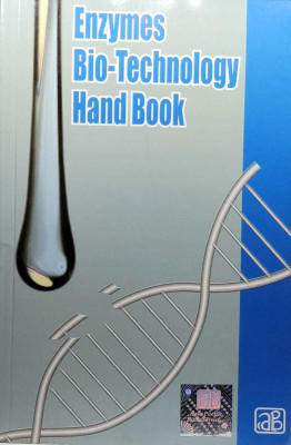 Enzymes Biotechnology Handbook(English, Paperback, NIIR Board Of Consultants, Engineers)