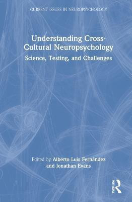 Understanding Cross-Cultural Neuropsychology(English, Hardcover, unknown)
