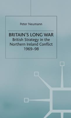 Britain's Long War(English, Hardcover, Neumann P.)