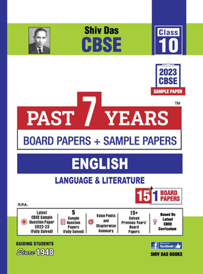 Shivdas Past 7 Years Board Papers and 5+1 CBSE Sample Papers for CBSE Class 10 English Language and Literature 2023 Board Exam (Based on CBSE Sample Paper released on 16th September)(Perfect, Shivdas Editorial) Shivdas Past 7 Years Board Papers and 5+1 CBSE Sample Papers for CBSE Class 10 English Language and Literature 2023 Board Exam (Based on CBSE Sample Paper released on 16th September)(Perfect, Shivdas Editorial)