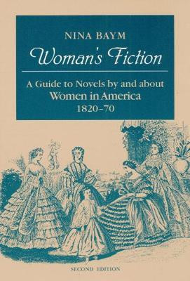 Woman's Fiction(English, Paperback, Baym Nina)