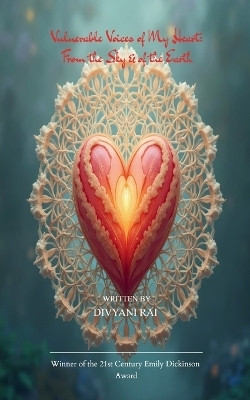 Vulnerable Voices of My Heart(Paperback, Divyani Rai)
