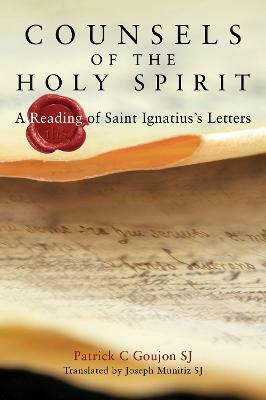 Counsels of the Holy Spirit(English, Paperback, Goujon Patrick)