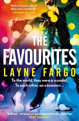 The Favourites(English, Paperback, Fargo Layne)