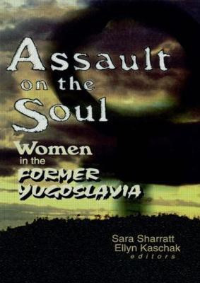 Assault on the Soul(English, Paperback, Sharratt Sara)
